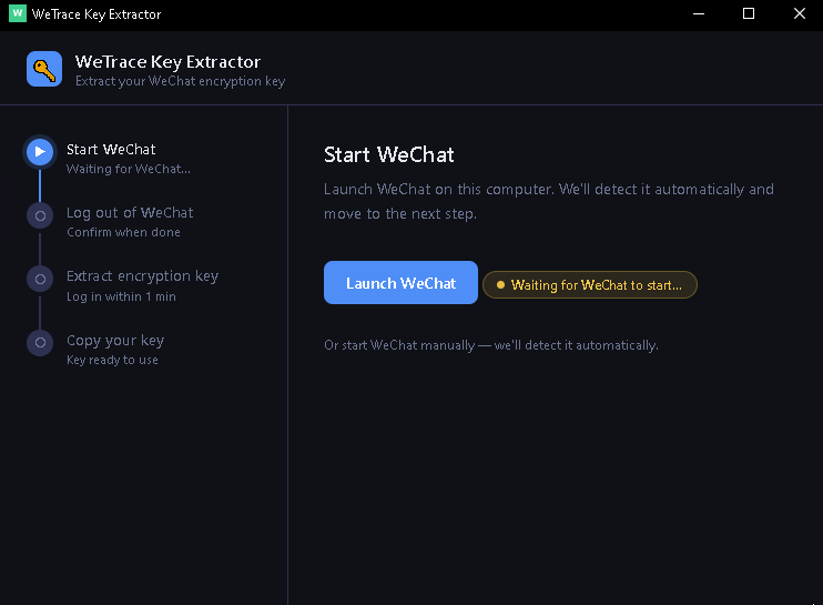 WetraceTool step 1 — Start WeChat, showing Launch WeChat button and "Waiting for WeChat to start" status pill